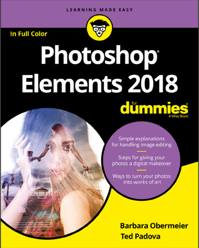 Photoshop Elements 2018 For Dummies (For Dummies (Computer/Tech))