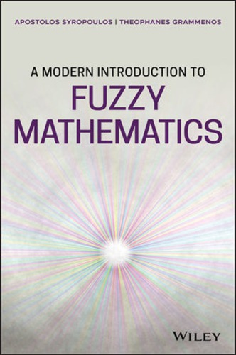 A Modern Introduction to Fuzzy Mathematics