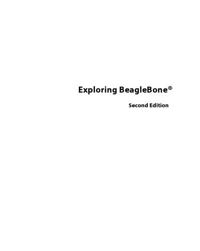 Exploring BeagleBone: Tools and Techniques for Building with Embedded Linux