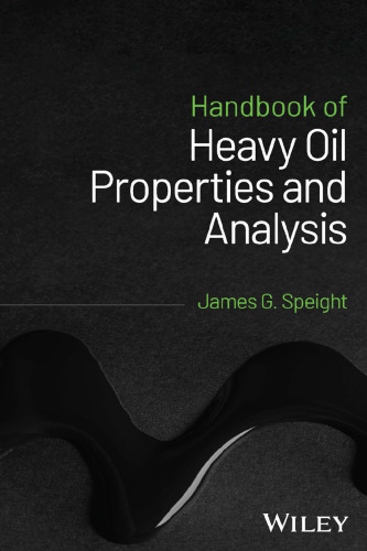 Handbook of Heavy Oil Properties and Analysis