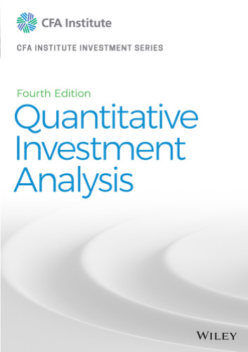 Quantitative Investment Analysis (CFA Institute Investment Series)