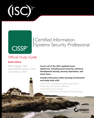 (ISC)2 CISSP Certified Information Systems Security Professional Official Study Guide, 9th Edition (Sybex Study Guide)