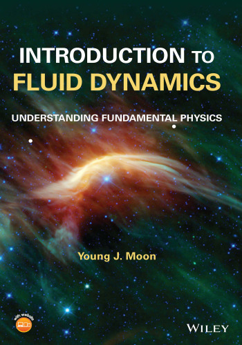 Introduction to Fluid Dynamics: Understanding Fundamental Physics