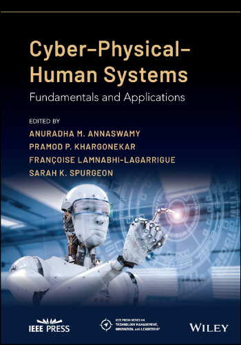 Cyber-Physical-Human Systems: Fundamentals and Applications