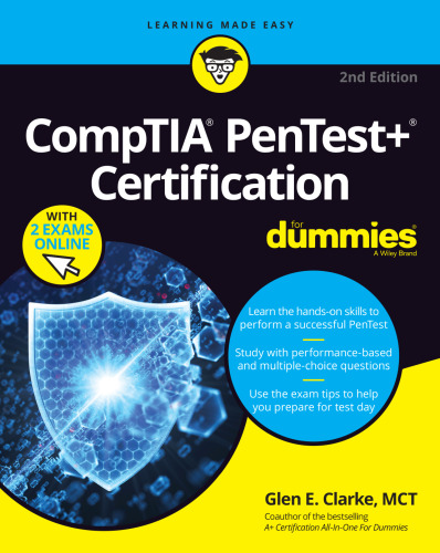 CompTIA Pentest+ Certification For Dummies (For Dummies (Computer/Tech))