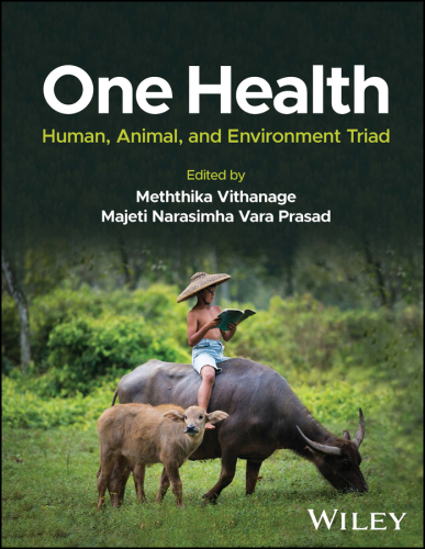 One Health: Human, Animal, and Environment Triad