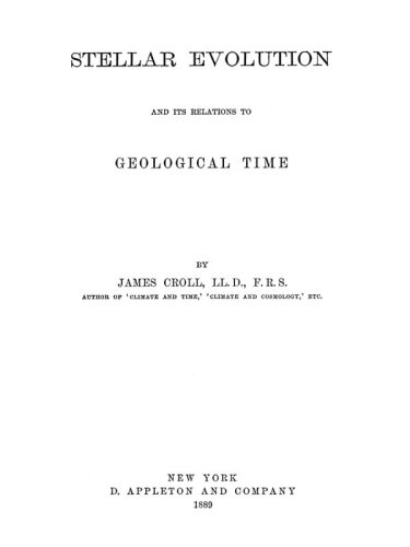 Stellar Evolution: And Its Relations To Geological Time