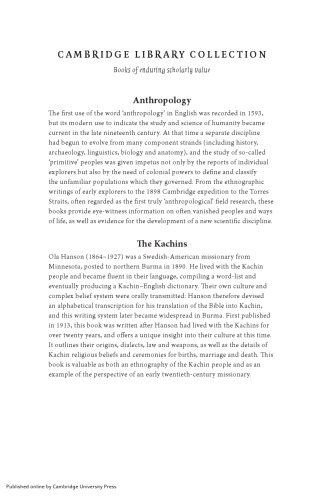 The Kachins: Their Customs And Traditions (1913)