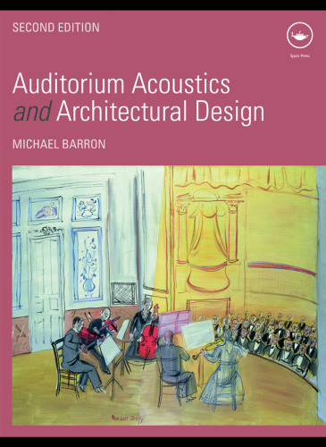 Auditorium Acoustics and Architectural Design