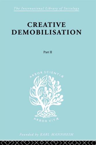 Creative Demobilisation