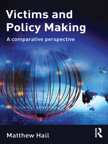 Victims and Policy-Making: A Comparative Perspective