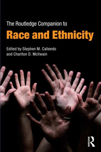 The Routledge Companion to Race and Ethnicity