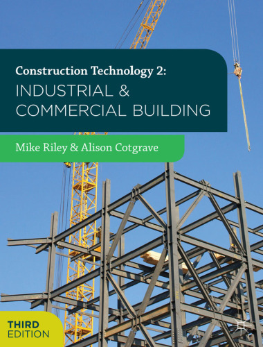 Construction Technology 2: Industrial and Commercial Building