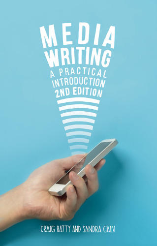 Media Writing: A Practical Introduction