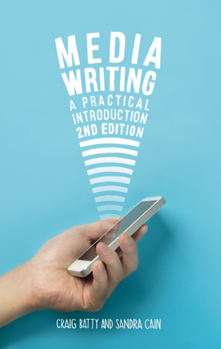 Media Writing: A Practical Introduction