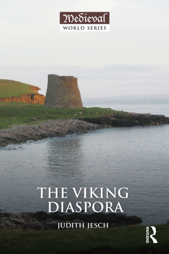 The Viking Diaspora (The Medieval World)