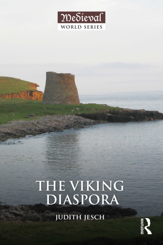 The Viking Diaspora (The Medieval World)