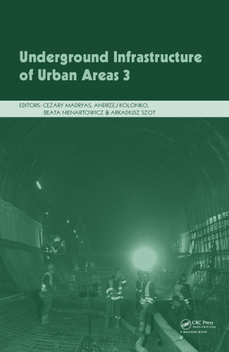 Underground Infrastructure of Urban Areas 3
