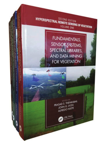 Hyperspectral Remote Sensing of Vegetation, 4-Volume Set