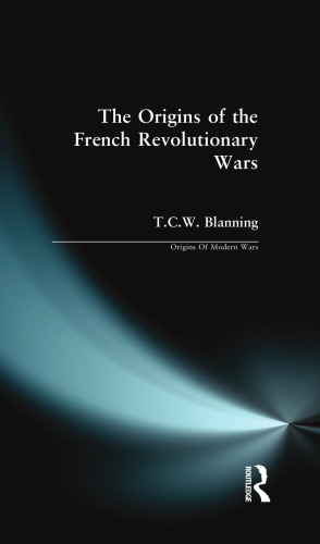 The Origins of the French Revolutionary Wars