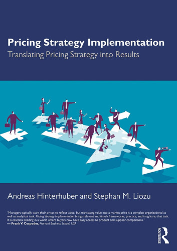 Pricing Strategy Implementation: Translating Pricing Strategy into Results