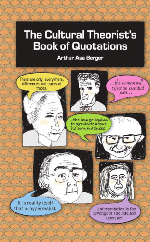 The Cultural Theorist’s Book Of Quotations