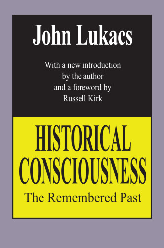 Historical Consciousness: The Remembered Past