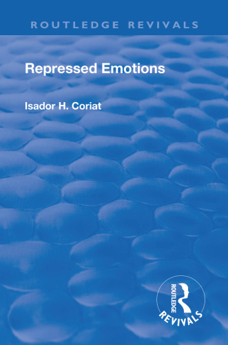 Revival: Repressed Emotions (1920) (Routledge Revivals)