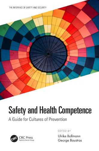Safety and Health Competence: A Guide for Cultures of Prevention ()