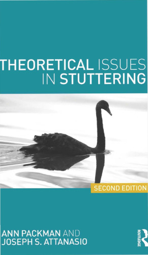 Theoretical Issues in Stuttering