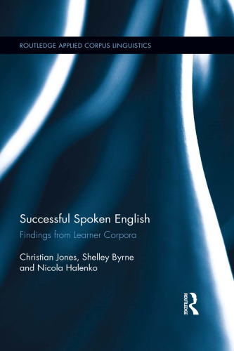 Successful Spoken English: Findings from Learner Corpora