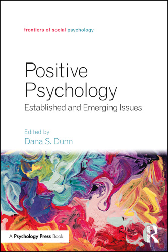 Positive Psychology: Established and Emerging Issues