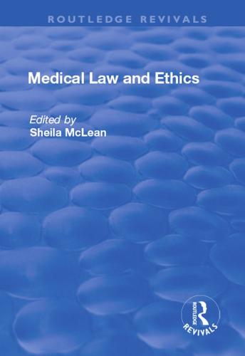 Medical Law and Ethics