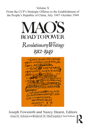 Mao's Road to Power: Revolutionary Writings: Volume X