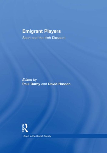 Emigrant Players: Sport and the Irish Diaspora