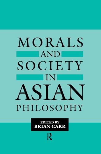 Morals and Society in Asian Philosophy