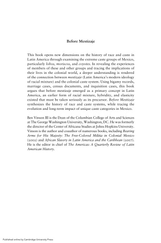 Before Mestizaje: The Frontiers of Race and Caste in Colonial Mexico