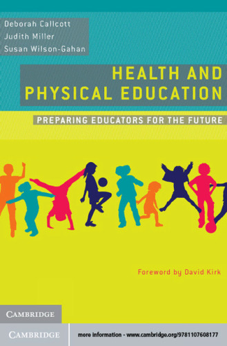Health and Physical Education: Preparing Educators for the Future