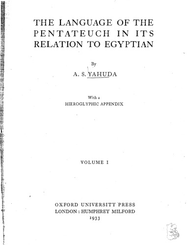 The Language of the Pentateuch in its Relation to Egyptian Volume 1