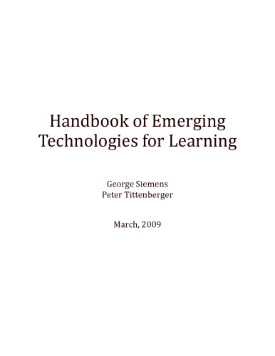 Handbook of Emerging Technologies for Learning