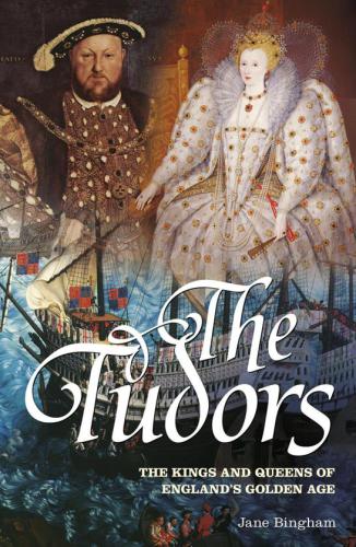 The Tudors: Kings & Queens of England's Golden Age