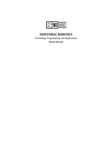 Industrial Robotics: Technology Programming And Applications (Special Indian Edn), 2Nd Edn