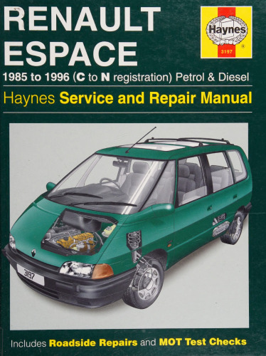 Haynes Renault Espace 1985 to 1996 Service and Repair Manual