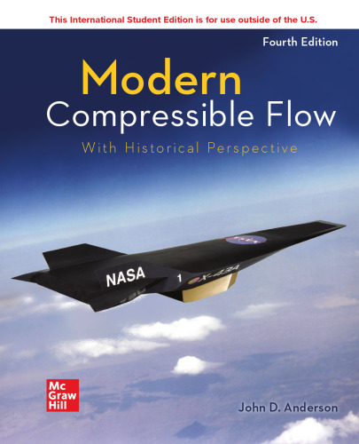 ISE Modern Compressible Flow: With Historical Perspective