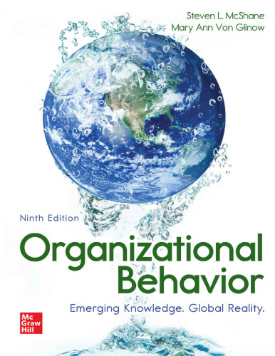 Organizational Behavior: Emerging Knowledge. Global Reality