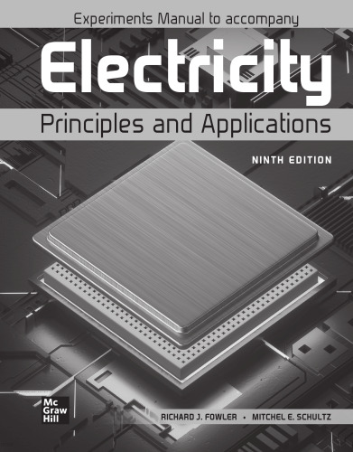 Experiments Manual to accompany Electricity: Principles and Applications