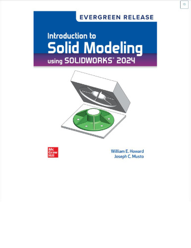 Introduction to Solid Modeling Using SolidWorks 2024