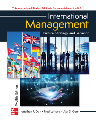 International Management?: Culture, Strat:egy, and Behavior