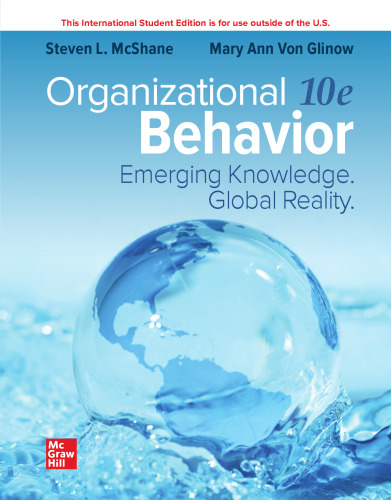 Organizational Behavior: Emerging Knowledge. Global Reality ISE
