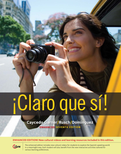 Claro que si!: An Integrated Skills Approach